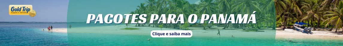 Banner Pacotes para o Panamá da Gold Trip
