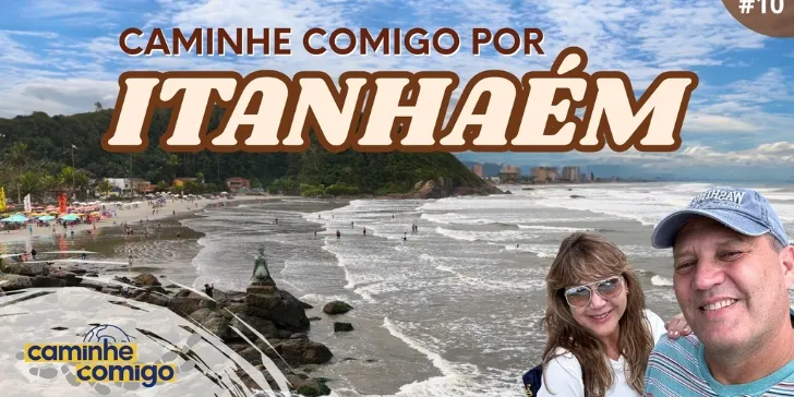 Imagem autoral - Itanhaém - Caminhe Comigo