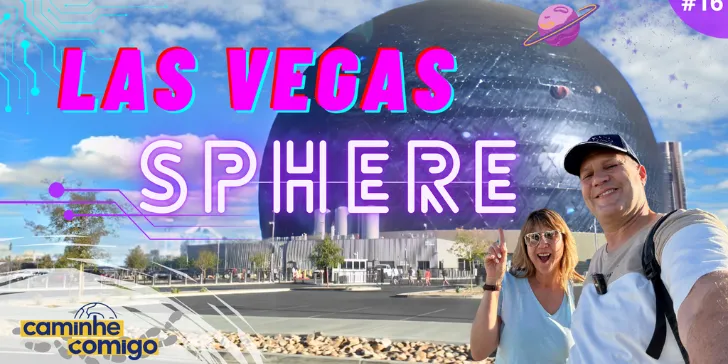 Imagem autoral - Las Vegas Sphere