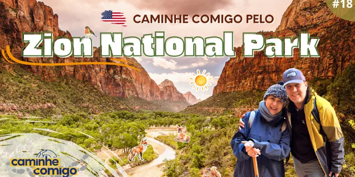 Capa Vídeo Zion National Park - Zion National Park - Caminhe Comigo
